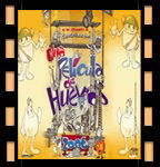 una pelicula de huevos